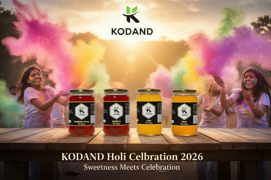 Holi 2026 (3rd March 2026) Special: Celebrate a Healthy & Sweet Holi with KODAND Honey 🍯 - KODAND® | Pure. Natural. Ethical. All Rights Reserved.